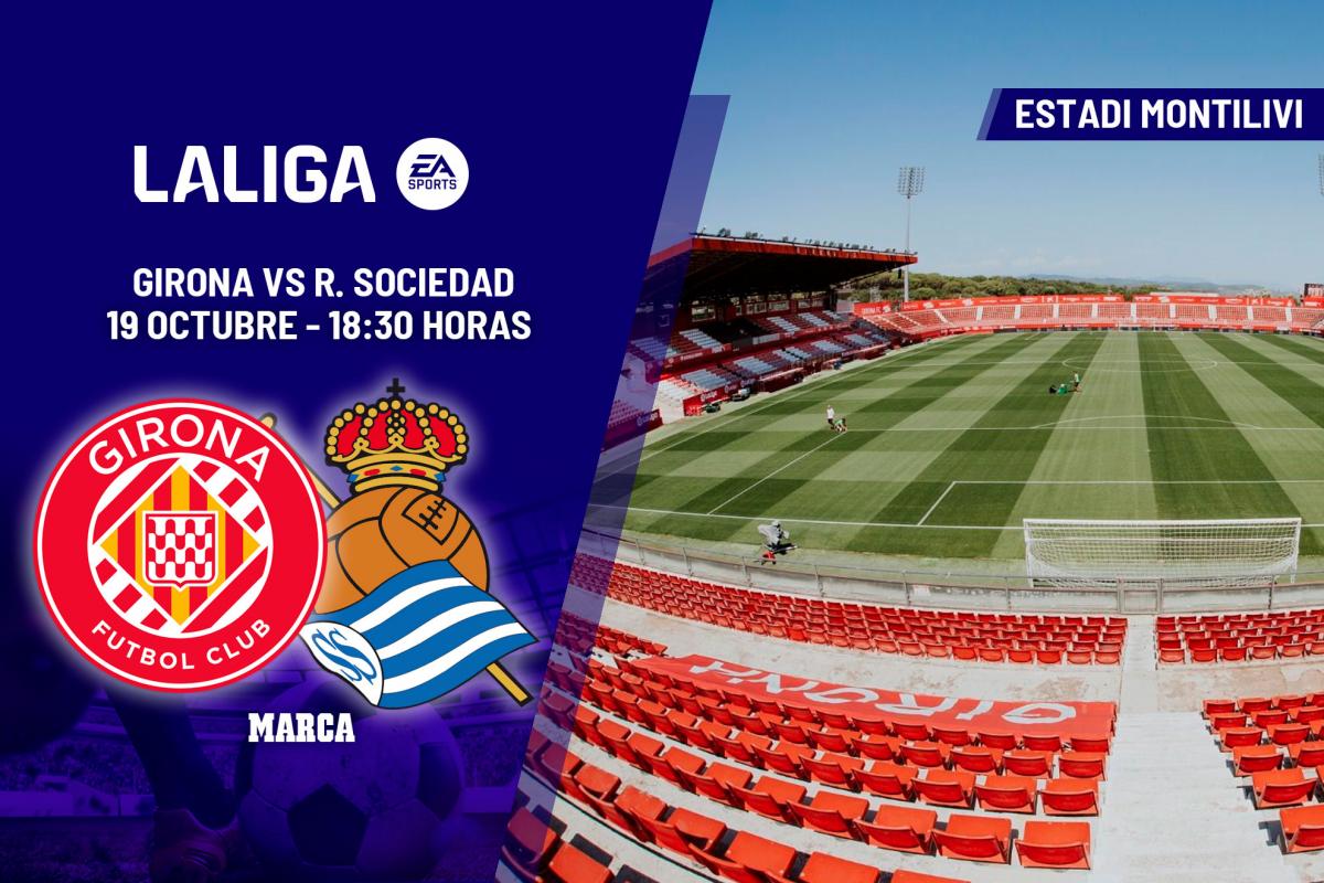 Girona Real Sociedad horario y dónde ver en TV el partido de LaLiga