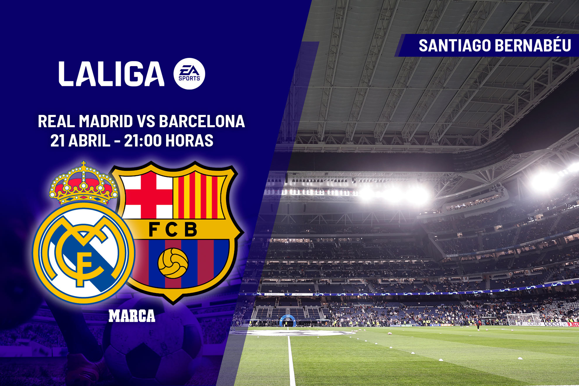 Dónde ver Real Madrid - Barça: a qué hora se juega el Clásico, horario