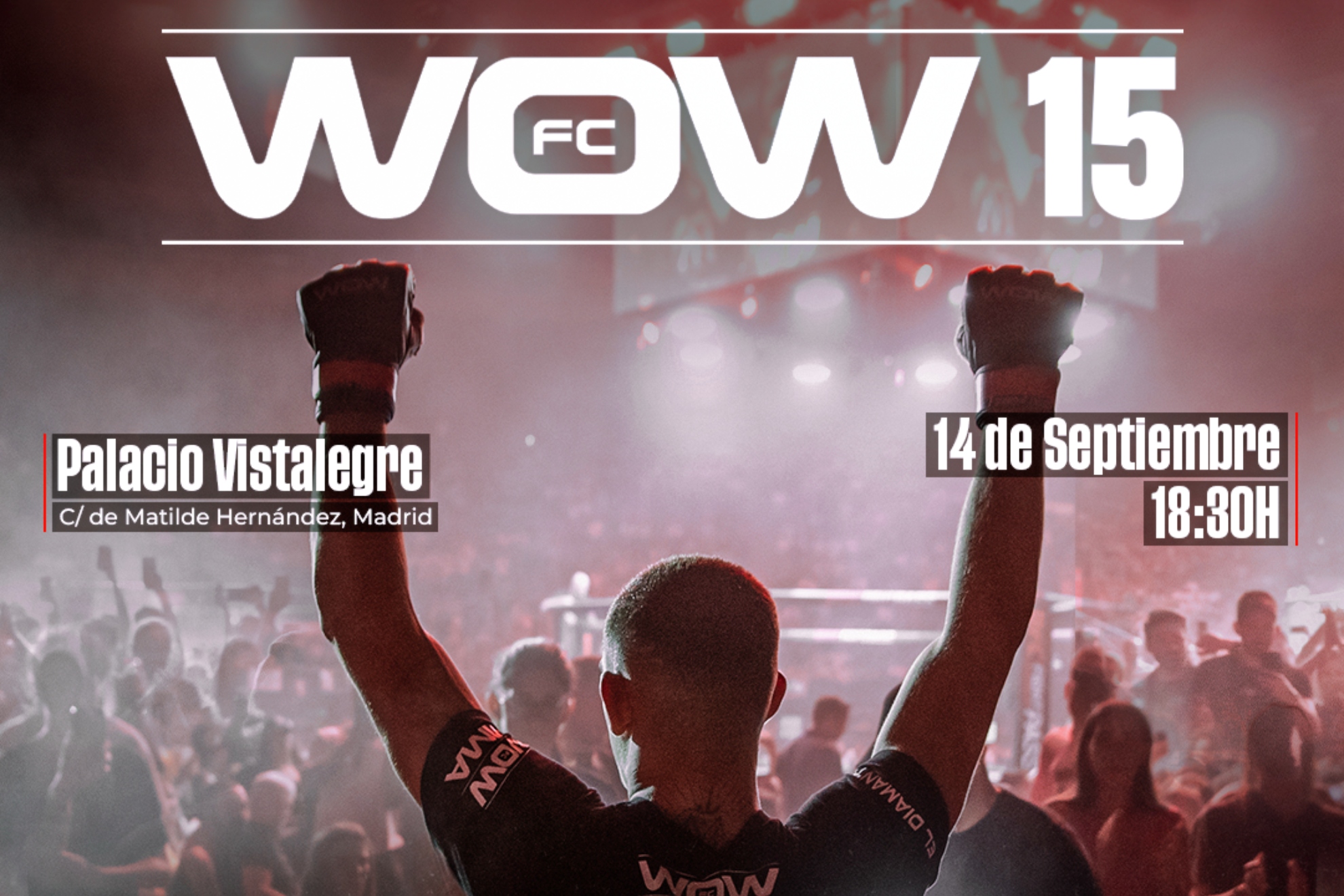 El cartel de WOW 15.