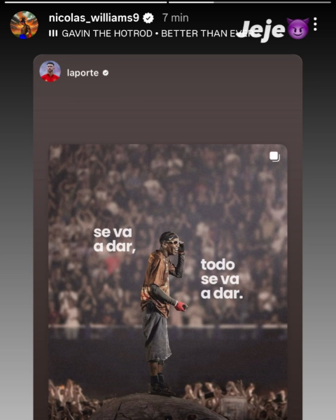 Publicación de Nico Williams en Instagram sobre el posible fichaje de Laporte.
